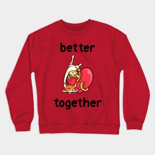 Better Together Adopted Cat Pet Rescue Crewneck Sweatshirt